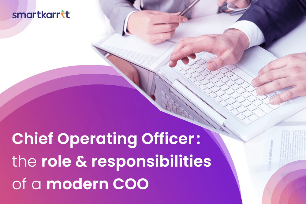 Chief Operating Officer: The Role and Responsibilities of a Modern COO