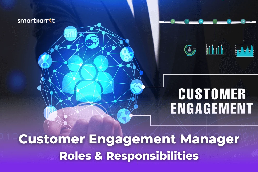 Customer-Engagement-Manager-Roles-Responsibilities