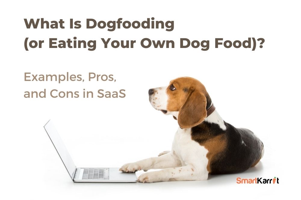 Dogfooding