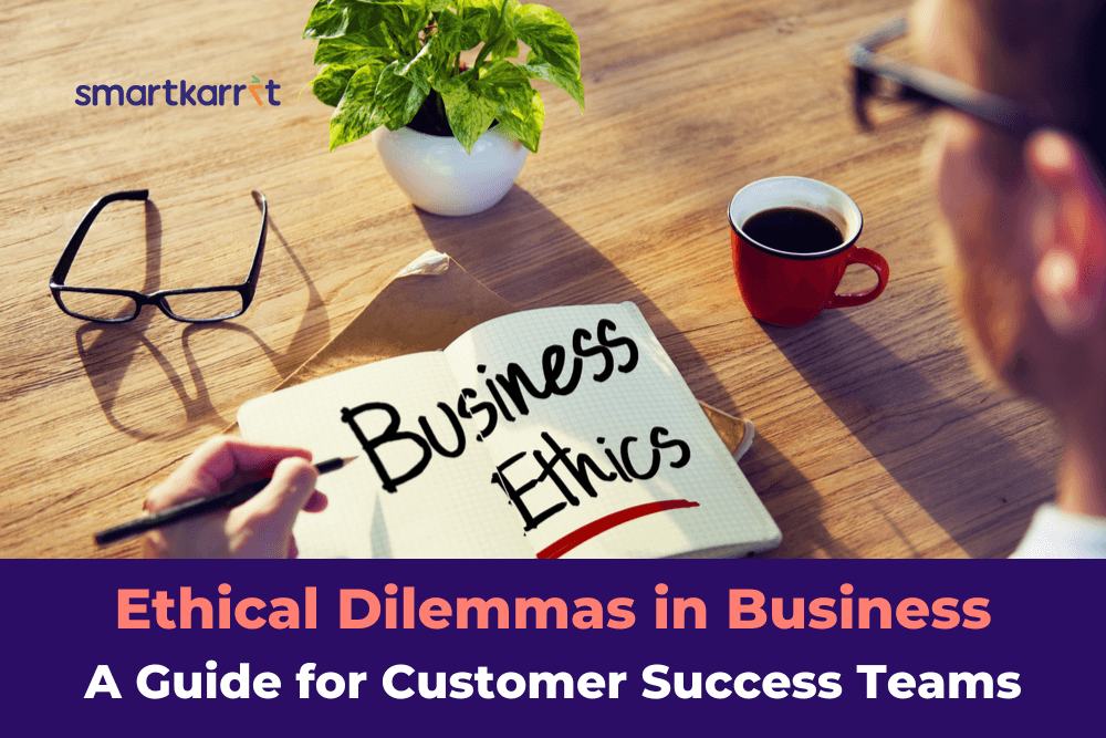 Ethical Dilemmas