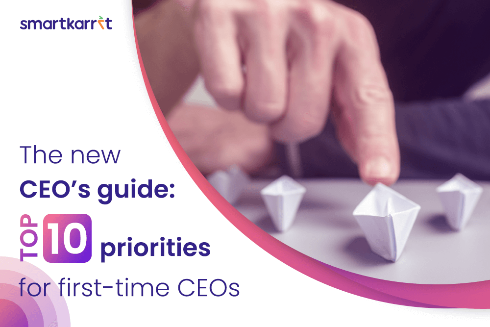 The New CEO's Guide: Top 10 Priorities for First-Time CEOs