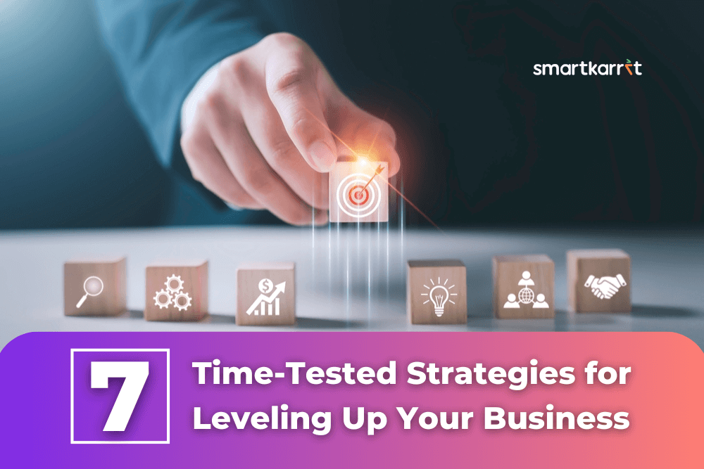 Time-Tested Strategies for Leveling Up Your Business