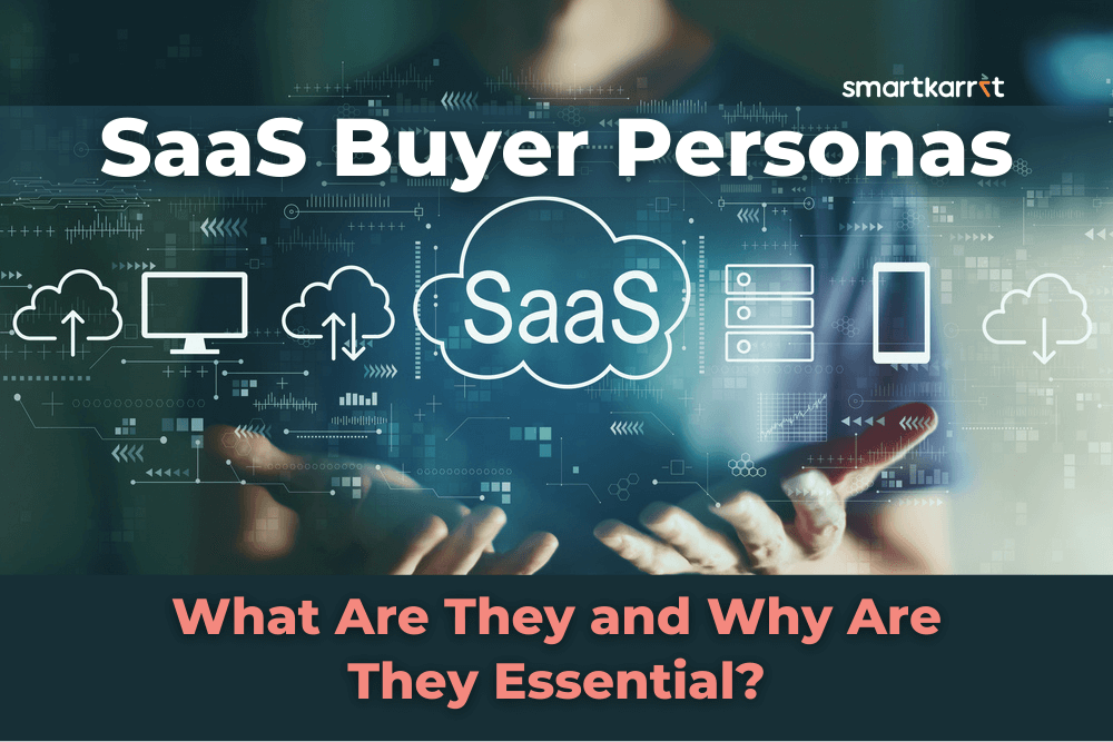 SaaS Buyer Personas