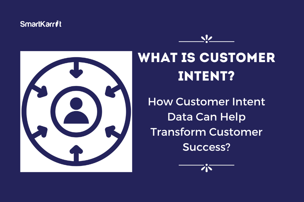 Customer-Intent