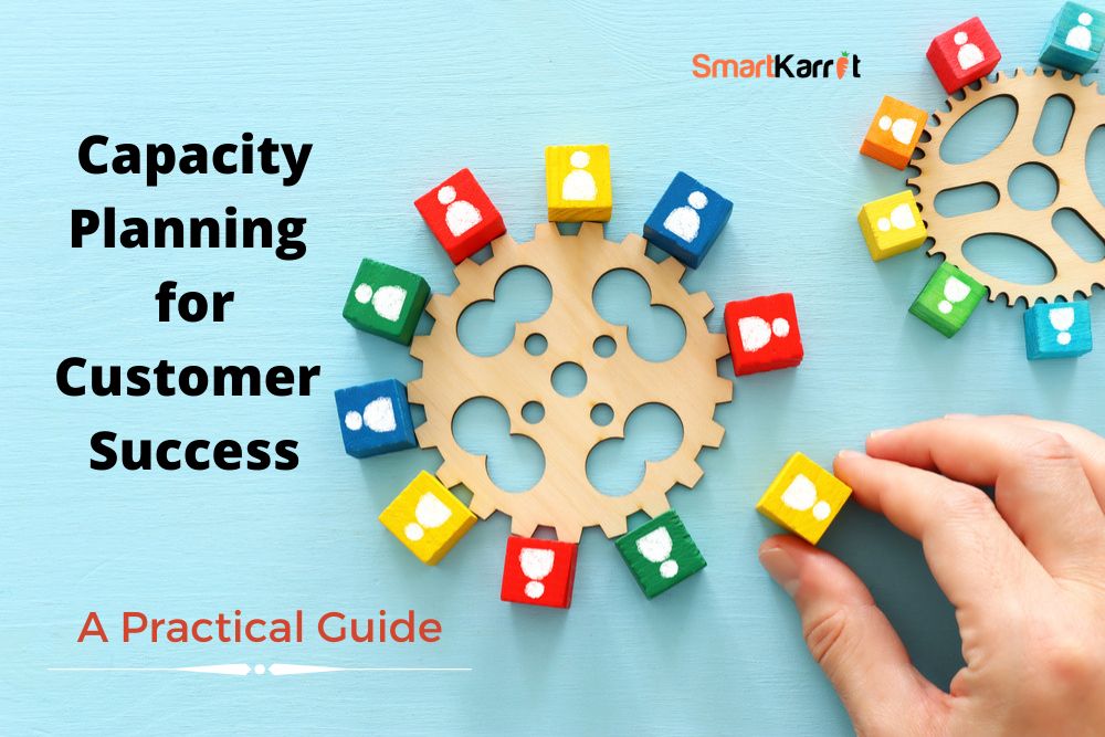 Customer-Success-Capacity-Planning