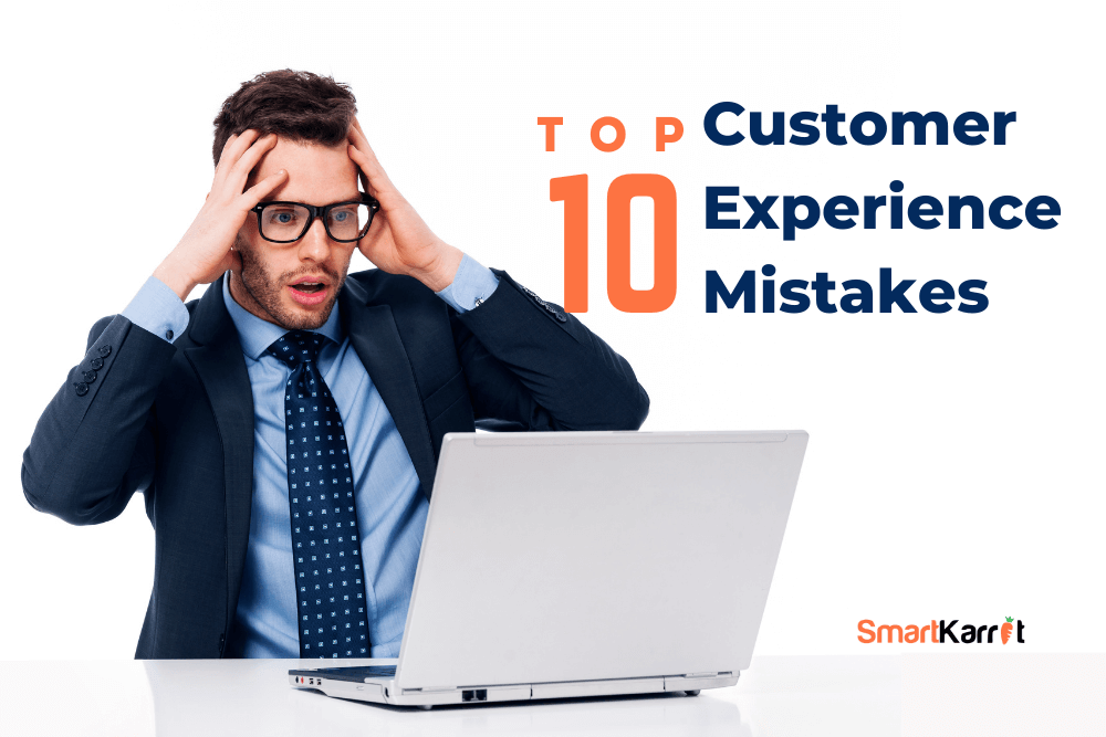 Customer-Experience-Mistakes