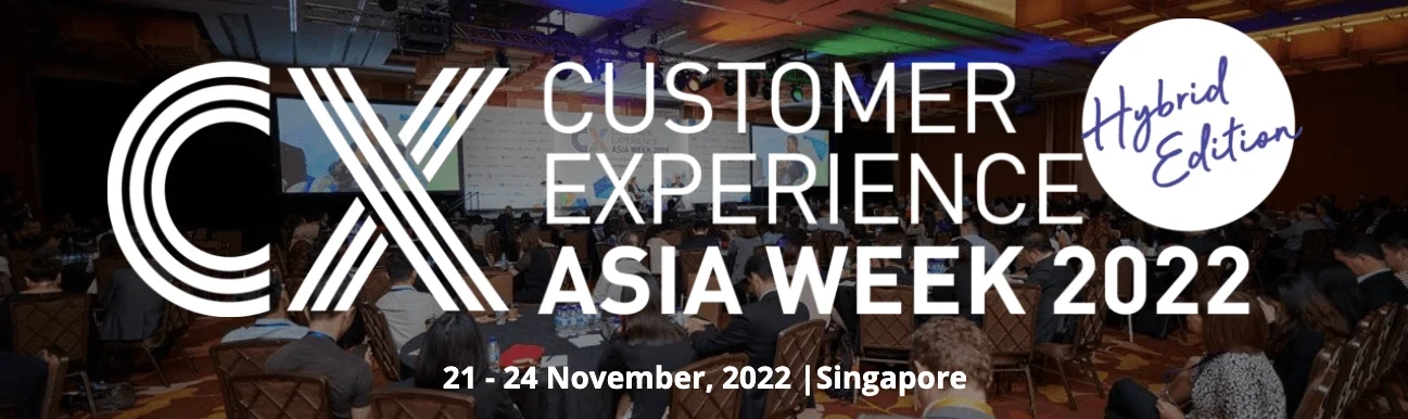 Customer Experience Asia Week 2022