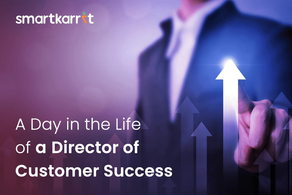 A Day in the Life of a Director of Customer Success