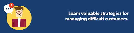 Managing Difficult Customers by ICMI